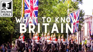 Britain: What to Know Before You Visit the UK