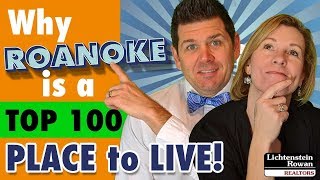 Roanoke Virginia Why Roanoke is a Top 100 Place to Live when considering Moving To Roanoke Virginia