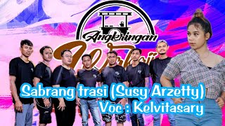 Sabrang Trasi Susy Arzetty-live Music Angkringan Wakaji Requmi Venalosa  Voc  Kelvitasary
