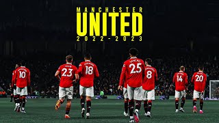 Manchester United All Goals 2022/2023!