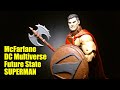 Superman Future State McFarlane DC Multiverse DC Comics Action Figure Unboxing and Review