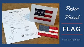 Paper Pieced Flag