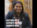 Kasthuri Patto Supports NATIONAL KINDNESS WEEK!