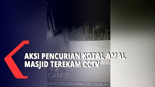 Anak Dibawah Umur Terekam CCTV Mencuri Kotak Amal Masjid