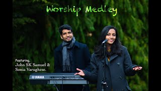 Worship Medley - Sarva nanmagalkum / Vazhthunnu Njan | ft. Sonia Varughese \u0026 John SK Samuel | UK