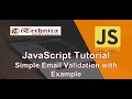 26. JavaScript Tutorial | Simple Email Validation with Example