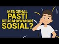 Apa Itu Keusahawanan Sosial?