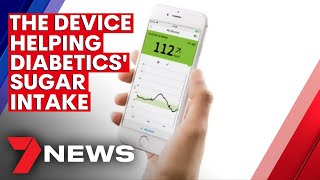 The life-changing device helping diabetics control their sugar intake | 7NEWS