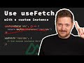 You should use useFetch with a custom $fetch instance