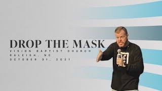 Drop The Mask - Freedom From Hypocrisy