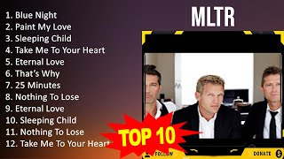 M L T R 2023 MIX - Top 10 Best Songs - Greatest Hits - Full Album