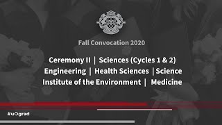 Fall Convocation 2020 |  Ceremony 2  |  Sciences (Cycles 1/2)