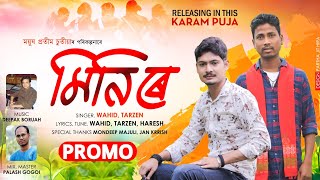 Mini Re (Promo) By Wahid \u0026 Tarzen | Deepak Boruah | Haresh | Palash Gogoi