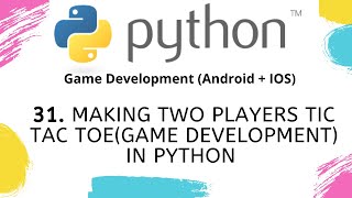 Making Two Players Tic Tac Toe(Game Development) in Python