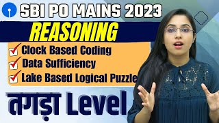 SBI PO MAINS 2023 | Mains Reasoning | Data sufficiency, Coding Decoding, Puzzle | Smriti Sethi
