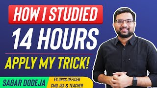 How I Tricked Myself into 14 hours of Study Daily | Focus and Concentrate For Long Time in Studies