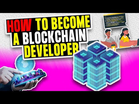 How to Become a Blockchain Developer: A Step-by-Step Guide