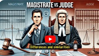 Magistrate vs Judge: Key Differences and  Roles Explained  judge vs magistrate Explained