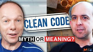 "Clean Code" a Timeless Truth OR a Myth We Keep Telling Ourselves?