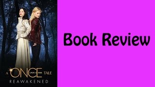 Book Review : OUAT Reawakened by Odette Beane