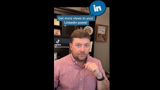 5 Tips to Get More Views on Your LinkedIn Posts! #linkedin #marketing