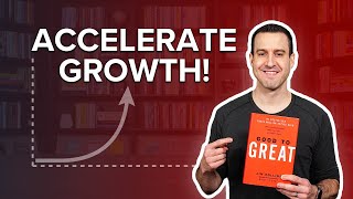 Accelerate Business Growth ➜ The Flywheel Concept from Good To Great