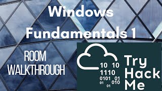 [TryHackme] Windows Fundamentals 1 | Walkthrough ~Kumar Priyanshu