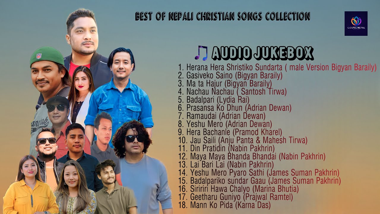 Nepali Christian Song Collectiong Jukebox Youtube