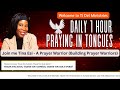 Praying in Tongues 1 Hour into November| DAY 305 | Nov 1-2024| #Tidelministries