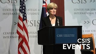 Statesmen's Forum: The Hon. Julie Bishop MP, Foreign Minister of Australia