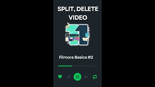 Filmora Basics - How to Split, Delete Video #shorts
