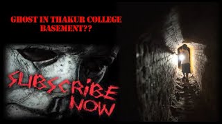 Thakur College Mumbai Haunted? #haunted #bhoot #ghost #scary  #horrorstories #mumbai #reality #wow