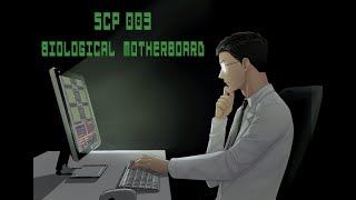 SCP-003 "Biological Motherboard"