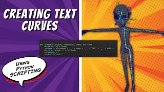 Creating Text Curves | Maya Python Rigging Tutorial