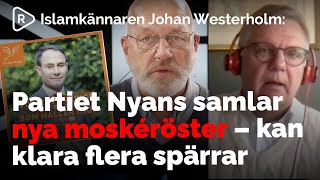 Partiet Nyans samlar nya moskéröster – kan klara flera spärrar