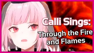 Mori Calliope Sings - Through the Fire and Flames.