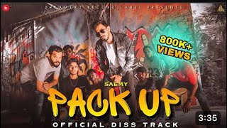 SAEMY - PACK UP | OFFICIAL MUSIC VIDEO | {@officialsambro 🎼