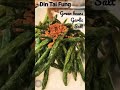 Make easy DIN TAI FUNG GREEN BEANS at home -MANY PEOPLE LOVE THIS DISH #shorts#subscribe