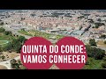 Quinta do Conde: vamos conhecer?