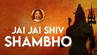 Jai Jai Shiv Shambho | Mahashivratri 2022 Special Shiva Bhajan by Rishi Nitya Pragya
