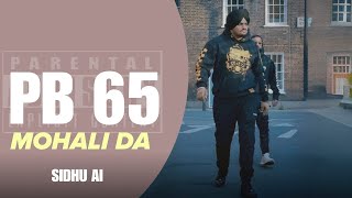 PB-65 MOHALI DA : SIDHU MOOSE WALA | 0008 Baliya ( Official Video ) New Punjabi Song 2025