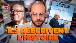 Ces journaux réécrivent l'histoire... pour réhabiliter Le Pen  - Clément Viktorovitch