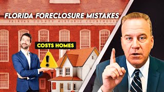Florida’s Top 10 Foreclosure Mistakes!