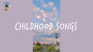 Trip back to childhood nostalgia 🌮 Childhood songs