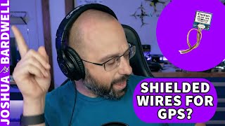 Shielded Wires. Do They Help The GPS Get Lock? - FPV Questions