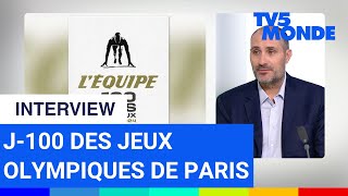 J-100 : quelle est l’actualité des Jeux Olympiques ? | Jean-Philippe Leclaire