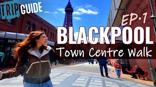 Blackpool EP.1 - Town Centre Walk | Travel Vlog | Cantonese + English Subtitle | Trip Guide | 黑池市中心