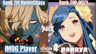 GGST➤Rank 7th HappyChaos / ケイオス [ IMOG Player/いもG Player ] vs Rank TOP DIZZY / ディズィー [ papaya ]