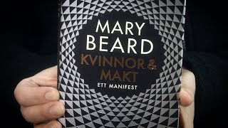 Kvinnor \u0026 makt, Mary Beard (Norstedts, övers: Annika Hultman Löfvendahl)