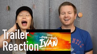 The One And Only Ivan Official Trailer // Reaction & Review